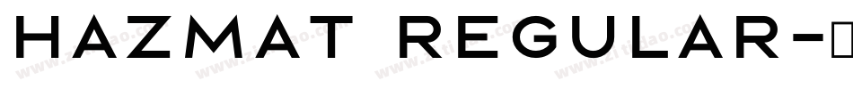 HAZMAT Regular字体转换